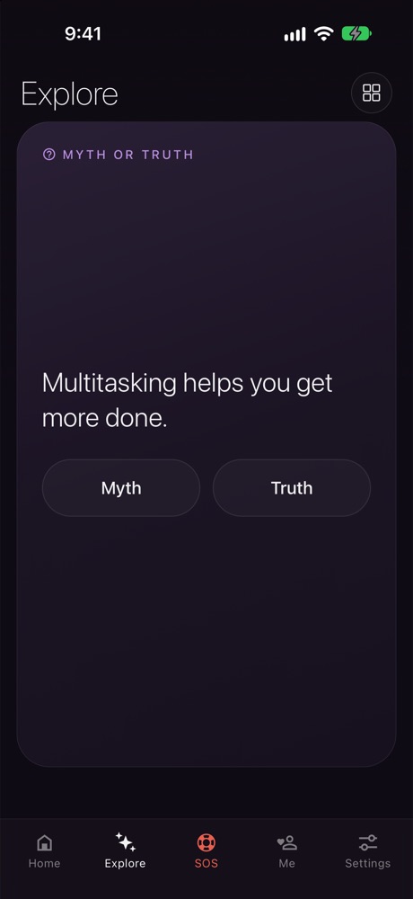 An Explore card, Myth or truth: “Multitasking helps you get more done.”